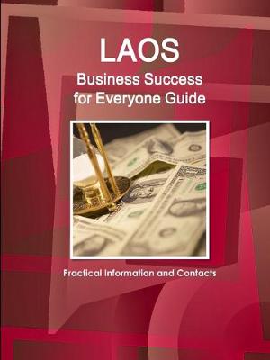 Book cover for Laos Business Success for Everyone Guide - Practical Information and Contacts