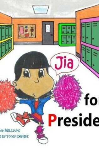 Cover of Jia for President