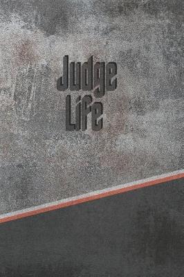 Book cover for Judge Life