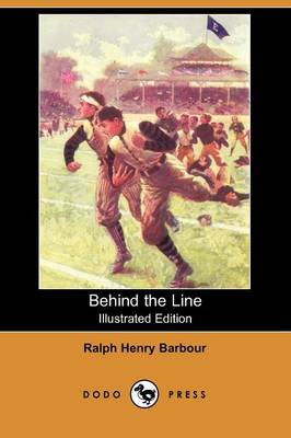 Book cover for Behind the Line(Dodo Press)