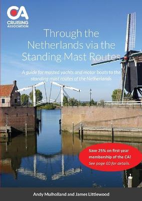 Book cover for Through the Netherlands via the Standing Mast Routes