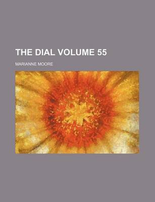 Book cover for The Dial Volume 55