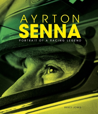 Book cover for Ayrton Senna: Portrait of a Racing Legend