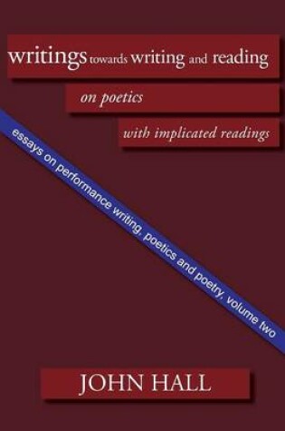 Cover of Essays on Performance Writing, Poetics and Poetry