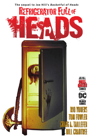 Book cover for Refrigerator Full of Heads (Hill House Comics)