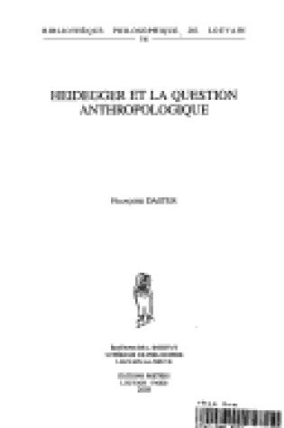 Cover of Heidegger Et La Question Anthropologique