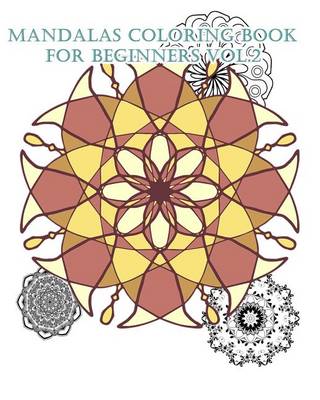 Book cover for Mandalas Coloring Book for Beginners Vol.2