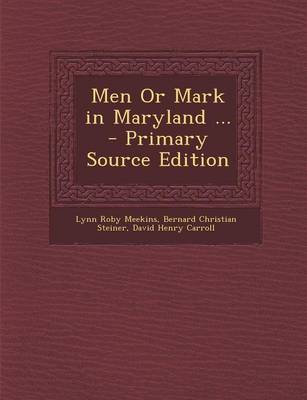 Book cover for Men or Mark in Maryland ...