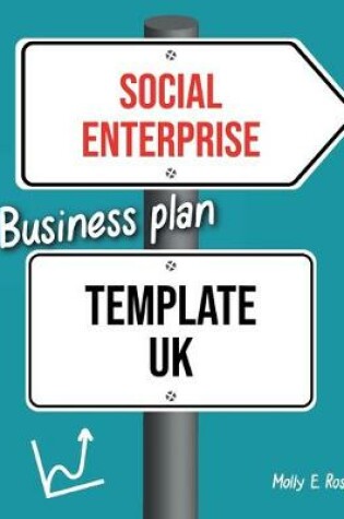 Cover of Social Enterprise Business Plan Template Uk