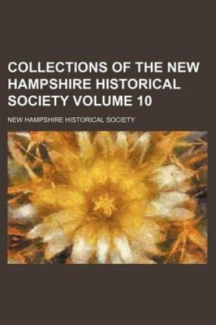 Cover of Collections of the New Hampshire Historical Society Volume 10