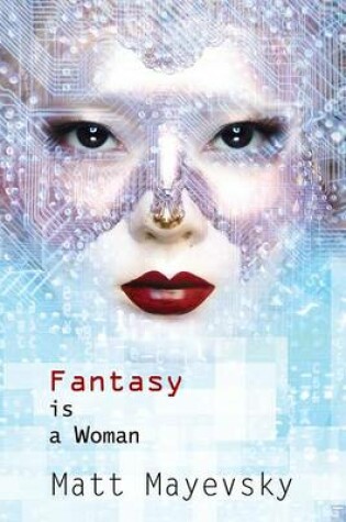 Cover of Fantasy Is a Woman