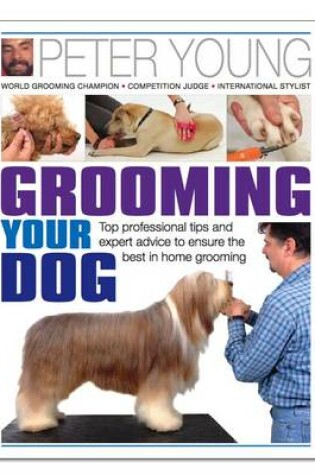 Cover of Grooming Your Dog