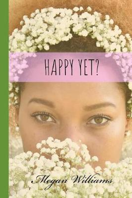 Book cover for Happy Yet?