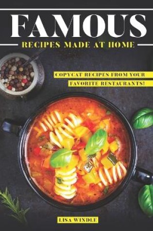 Cover of Famous Recipes Made at Home