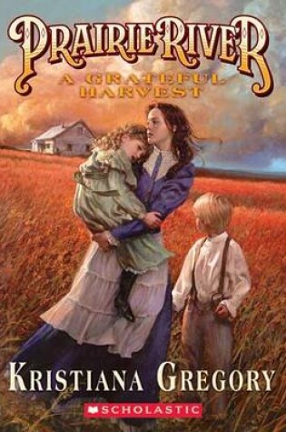 Cover of A Grateful Harvest