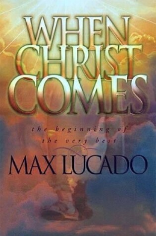 Cover of When Christ Comes