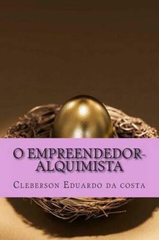 Cover of O Empreendedor-Alquimista