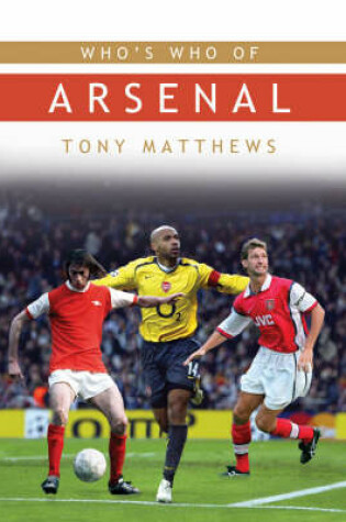 Cover of Who's Who of Arsenal