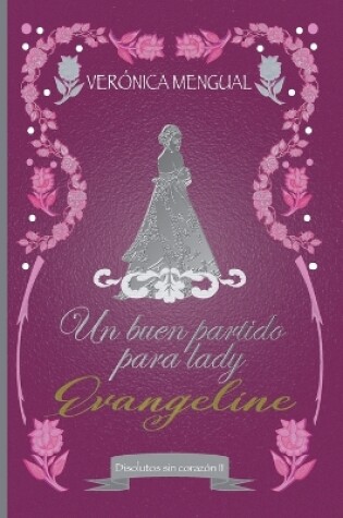 Cover of Un buen partido para lady Evangeline