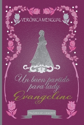 Cover of Un buen partido para lady Evangeline