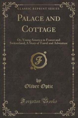 Cover of Palace and Cottage