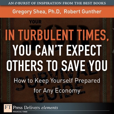 Book cover for Turbulent Times, You Cant Expect Others to Save You, In