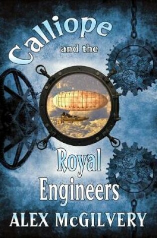 Cover of Calliope and the Royal Engineers