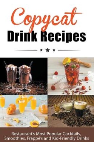 Cover of Copycat Drink Recipes