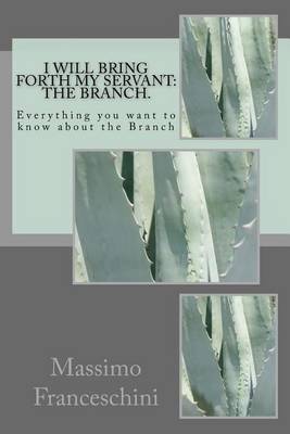 Book cover for I will bring forth my servant