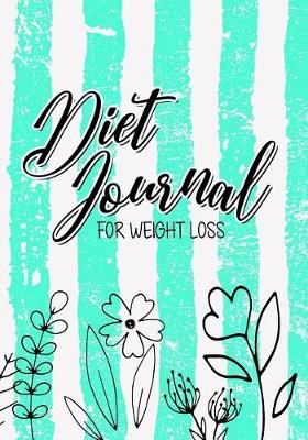 Book cover for Diet Journal For Weight Loss