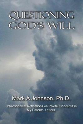 Book cover for Questioning God's Will