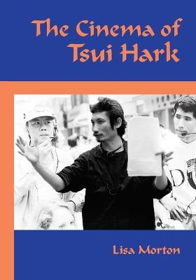 Book cover for The Cinema of Tsui Hark