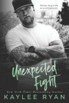 Book cover for Unexpected Fight