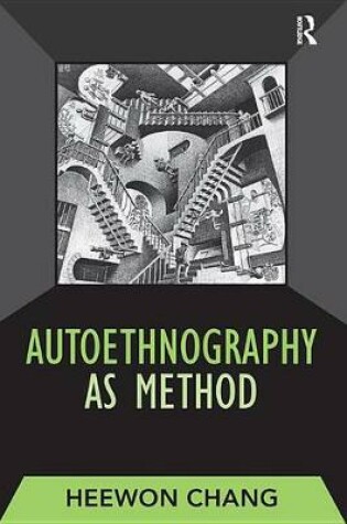 Cover of Autoethnography as Method