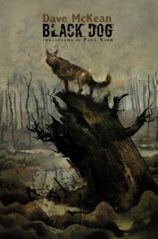 Cover of Black Dog: The Dreams Of Paul Nash Limited Edition