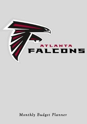 Book cover for Atlanta Falcons Monthly Budget Planner