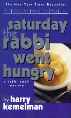 Book cover for Saturday the Rabbi Went Hungry