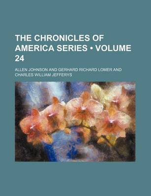 Book cover for The Chronicles of America Series (Volume 24)