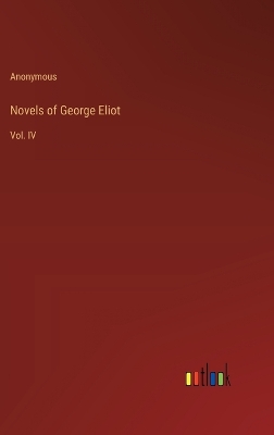 Book cover for Novels of George Eliot