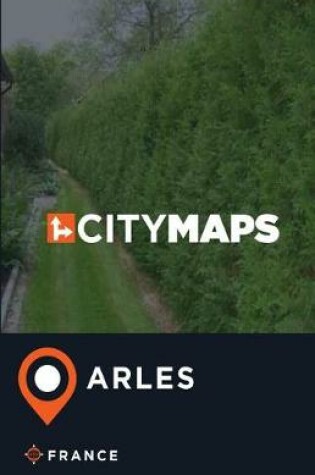 Cover of City Maps Arles France