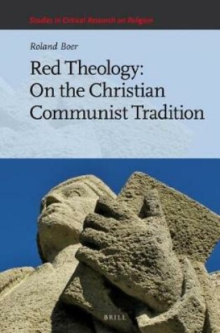 Cover of Red Theology: On the Christian Communist Tradition