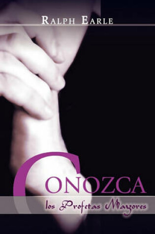 Cover of CONOZCA LOS PROFETAS MAYORES (Spanish