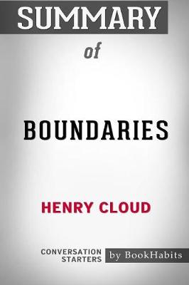 Book cover for Summary of Boundaries by Henry Cloud