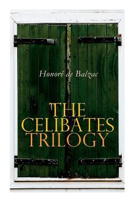 Book cover for The Celibates Trilogy