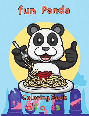 Book cover for Fun Panda Coloring Book all ages