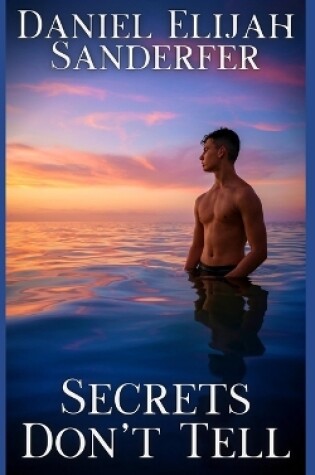 Cover of Secrets Don't Tell