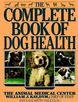 Book cover for The Complete Book of Dog Health