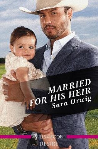 Cover of Married For His Heir