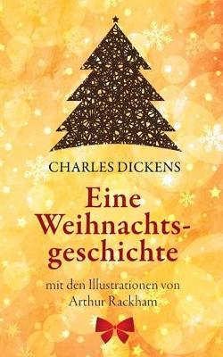 Book cover for Eine Weihnachtsgeschichte. Charles Dickens