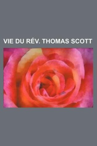 Cover of Vie Du REV. Thomas Scott